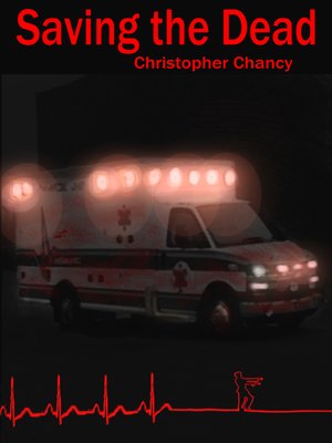 cover image of Saving the Dead